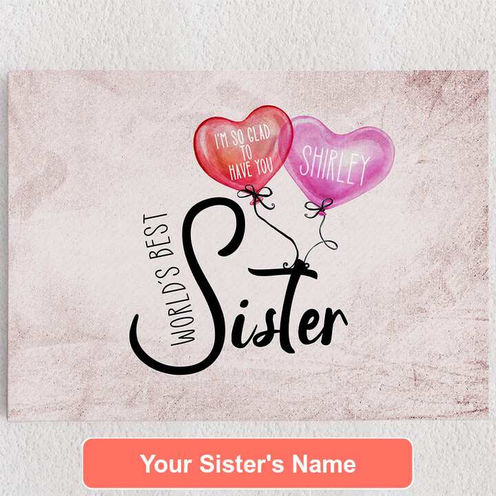 Personalized Canvas Best Sister In The World