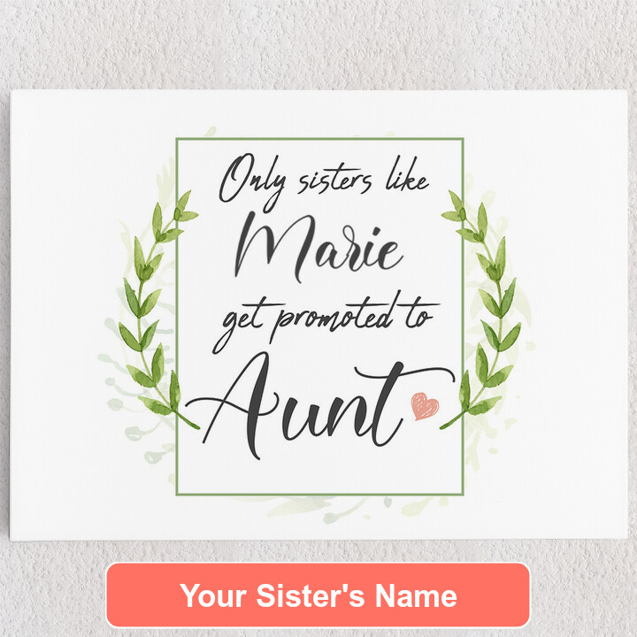 Personalized Canvas Sister Becomes Aunt